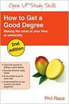 HOW TO GET A GOOD DEGREE