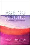 AGEING SOCIETIES: A COMPARATIVE INTRODUCTION