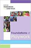FOUNDATIONS OF PLAYWORK