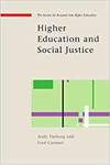 HIGHER EDUCATION AND SOCIAL JUSTICE