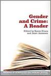 GENDER AND CRIME: A READER