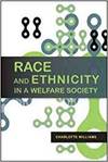 RACE AND ETHNICITY IN A WELFARE SOCIETY