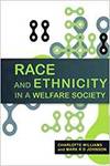 RACE AND ETHNICITY IN A WELFARE SOCIETY