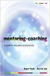 MENTORING-COACHING: A GUIDE FOR EDUCATION PROFESSIONALS
