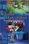 QUALITY IN EARLY CHILDHOOD SERVICES - AN INTERNATIONAL PERSPECTIVE