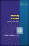 THINKING CHILDREN: LEARNING ABOUT SCHEMAS