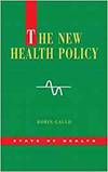 THE NEW HEALTH POLICY