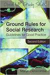 GROUND RULES FOR SOCIAL RESEARCH