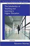 THE SCHOLARSHIP OF TEACHING AND LEARNING IN HIGHER EDUCATION