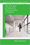 THE FIRST YEAR AT UNIVERSITY: TEACHING STUDENTS IN TRANSITION