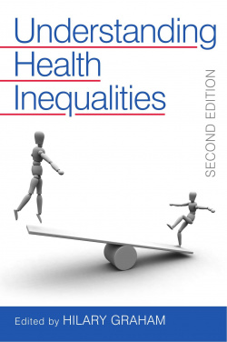 UNDERSTANDING HEALTH INEQUALITIES