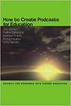 HOW TO CREATE PODCASTS FOR EDUCATION