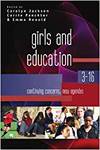 GIRLS AND EDUCATION 3-16: CONTINUING CONCERNS, NEW AGENDAS