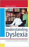 UNDERSTANDING DYSLEXIA: A GUIDE FOR TEACHERS AND PARENTS
