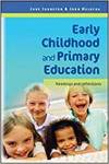 EARLY CHILDHOOD AND PRIMARY EDUCATION: READINGS AND REFLECTIONS