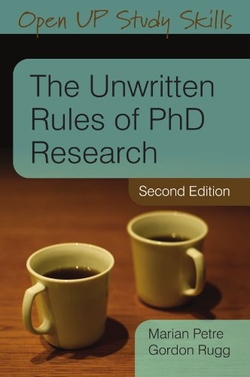 THE UNWRITTEN RULES OF PHD RESEARCH