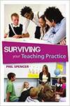 SURVIVING YOUR TEACHING PRACTICE
