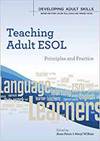TEACHING ADULT ESOL: PRINCIPLES AND PRACTICE