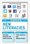 NEW LITERACIES: EVERYDAY PRACTICES AND SOCIAL LEARNING