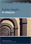PUBLIC HEALTH IN HISTORY