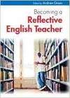 BECOMING A REFLECTIVE ENGLISH TEACHER