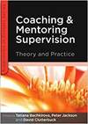 COACHING AND MENTORING SUPERVISION: THEORY AND PRACTICE