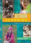 OUTDOOR LEARNING: PAST AND PRESENT