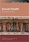SEXUAL HEALTH: A PUBLIC HEALTH PERSPECTIVE