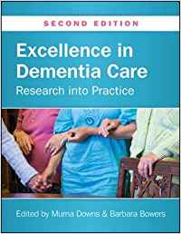 EXCELLENCE IN DEMENTIA CARE: RESEARCH INTO PRACTICE