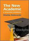 THE NEW ACADEMIC: A STRATEGIC HANDBOOK