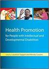 HEALTH PROMOTION FOR PEOPLE WITH INTELLECTUAL AND DEVELOPMENTAL DISABILITIES