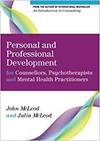 PERSONAL AND PROFESSIONAL DEVELOPMENT FOR COUNSELLORS, PSYCHOTHERAPISTS AND MENTAL HEALTH PRACTITION