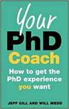 YOUR PHD COACH: HOW TO GET THE PHD EXPERIENCE YOU WANT