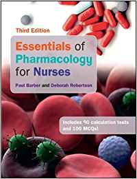 ESSENTIALS OF PHARMACOLOGY FOR NURSES