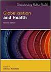 GLOBALIZATION AND HEALTH