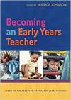 BECOMING AN EARLY YEARS TEACHER: FROM BIRTH TO FIVE YEARS