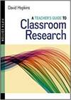 A TEACHER'S GUIDE TO CLASSROOM RESEARCH