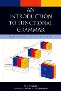 AN INTRODUCTION TO FUNCTIONAL GRAMAMR (3º EDICION)