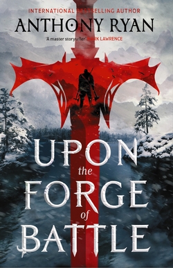 Upon the Forge of Battle