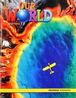 Our World 2e AmE Level 4 Grammar Workbook