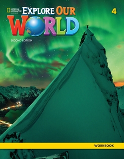 Explore Our World 2e Level 4 Workbook