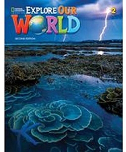 Explore Our World 2e Level 2 B Combo Split