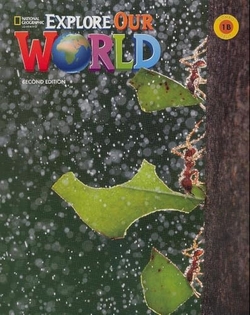 Explore Our World 2e Level 1 B Combo Split