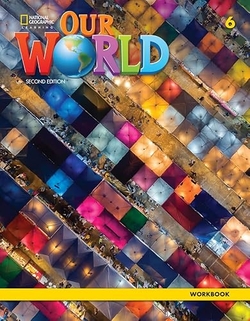 Our World 2e BrE Level 6 Workbook