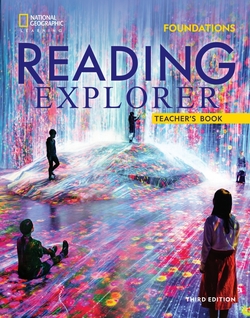 Reading Explorer Foundation Teacher?s Book