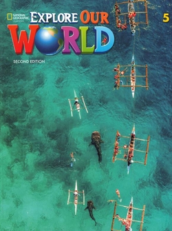 Explore Our World 2e Level 5 Student's Book with Spark