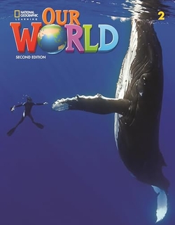 Our World 2e AmE Level 2 Student's Book with Spark