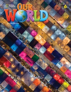 Our World 2e AmE Level 6 Student's Book with Spark