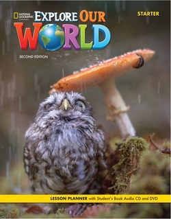 Explore Our World 2e Starter Lesson Planner with Student's Book Audio CD and DVD