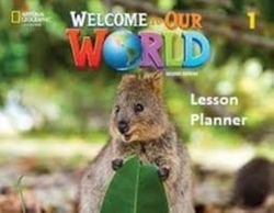 Welcome to Our World 2e Level 1 AmE Lesson Planner